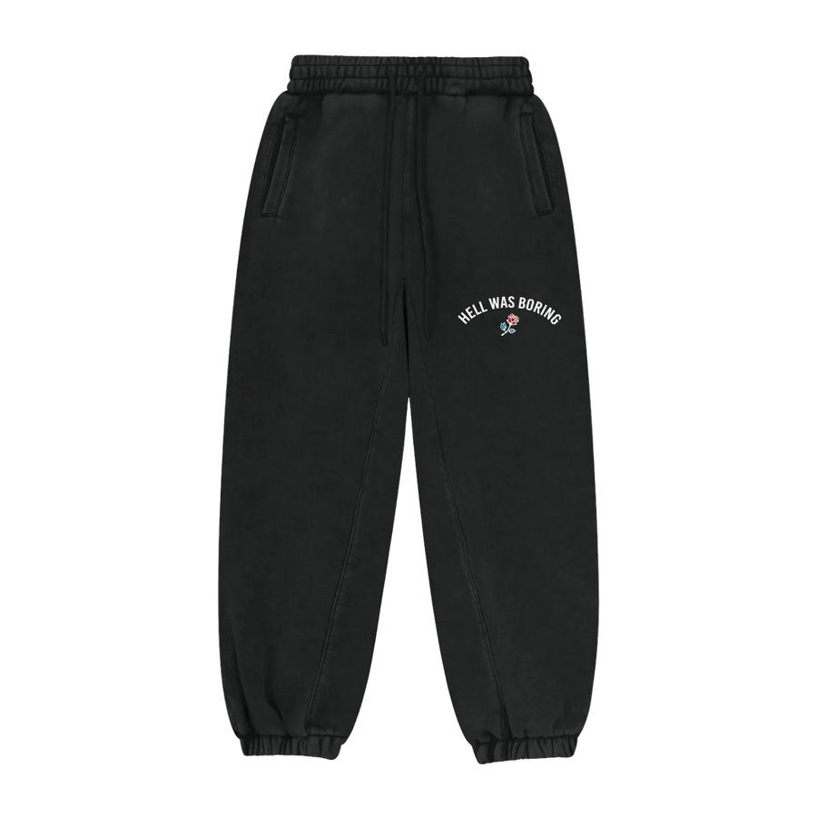 HELL WAS BORING Fleece Sweatpants