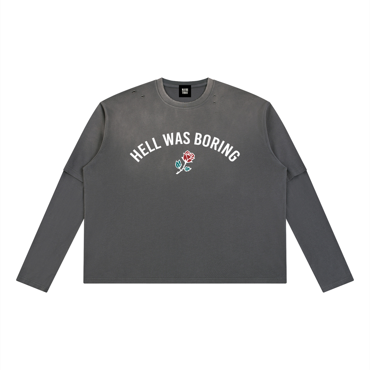 HELL WAS BORING Vintage Wash Layered T-Shirt
