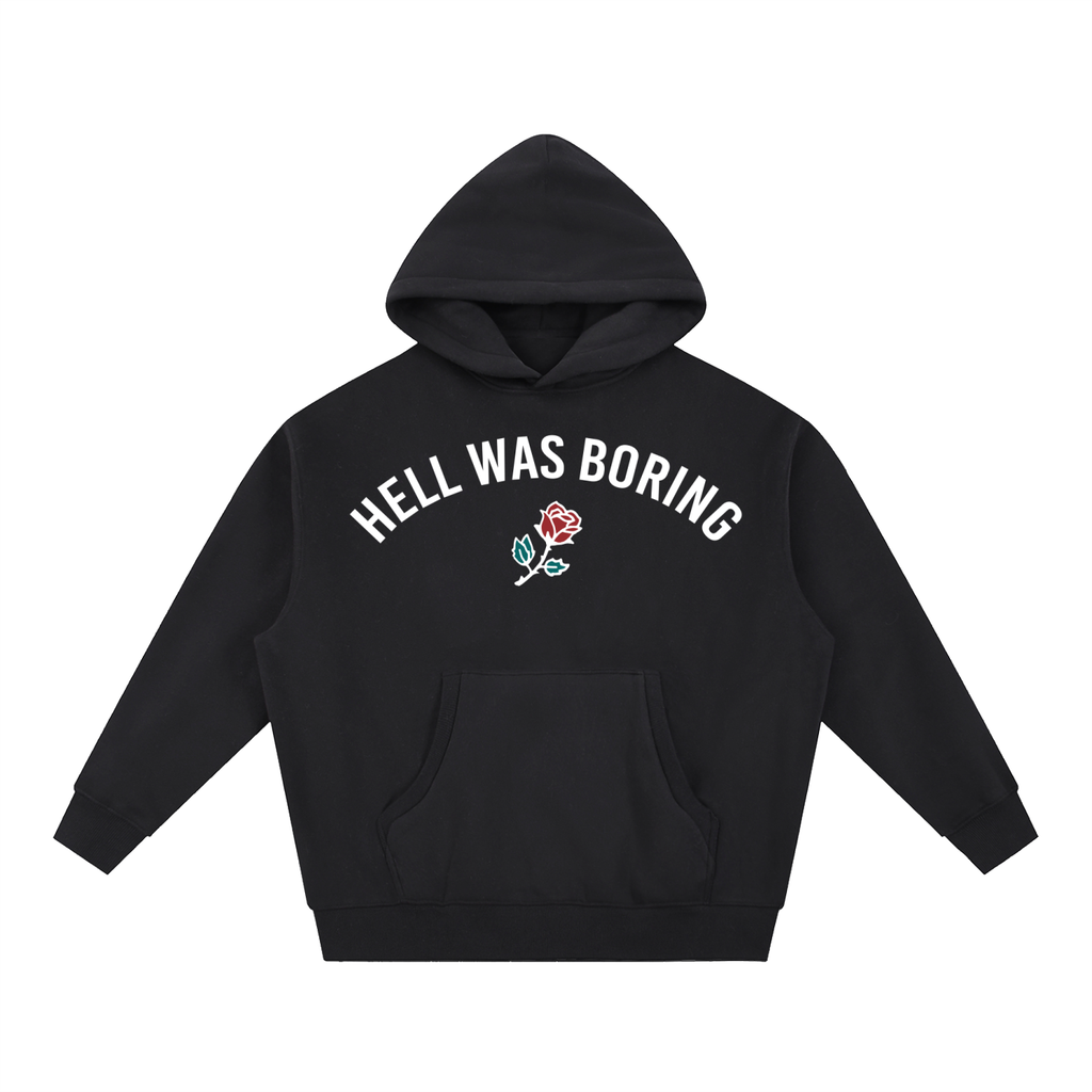 HELL WAS BORING Boxy Fit Fleece Hoodie