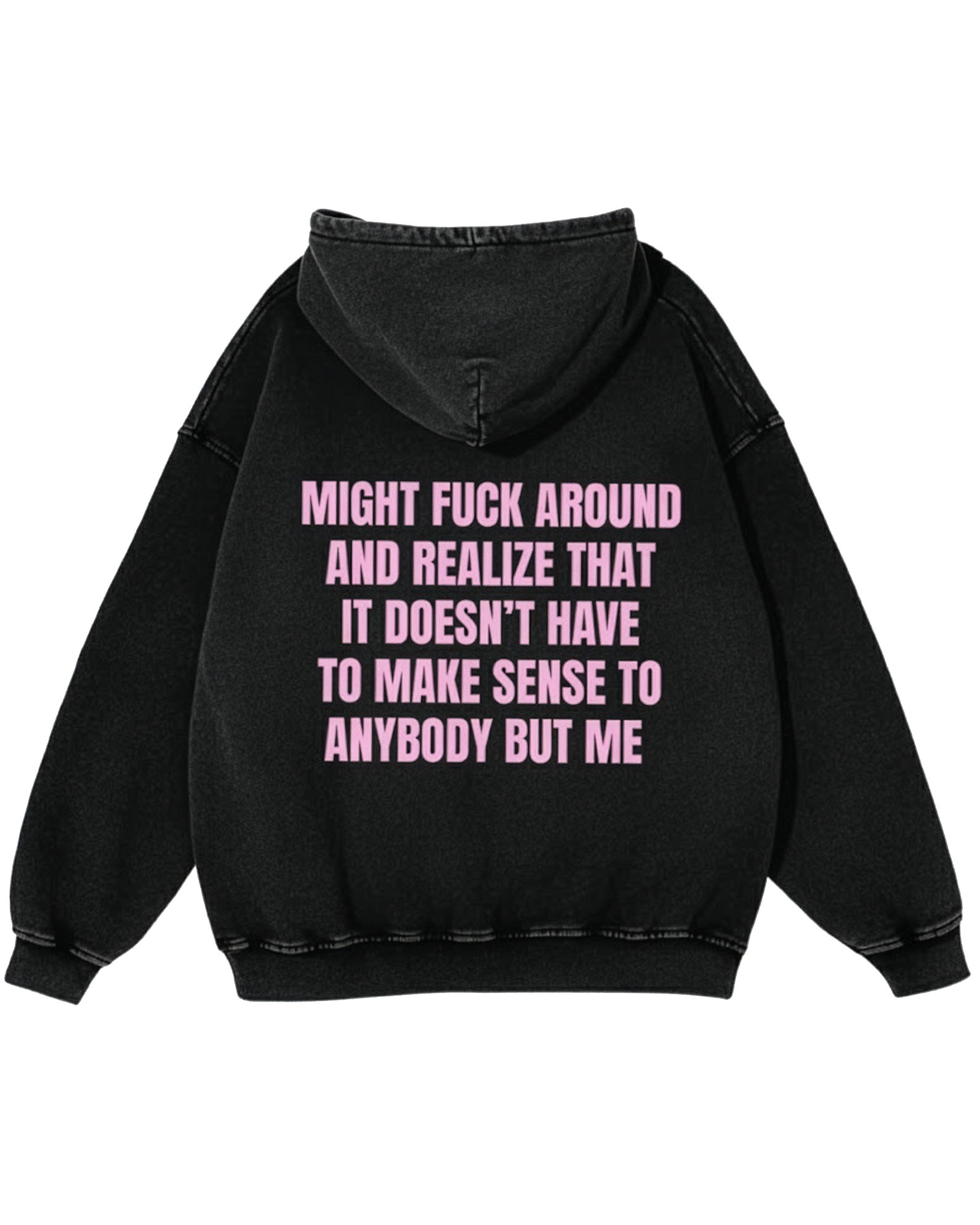 Fuck Around Acid Wash Hoodie