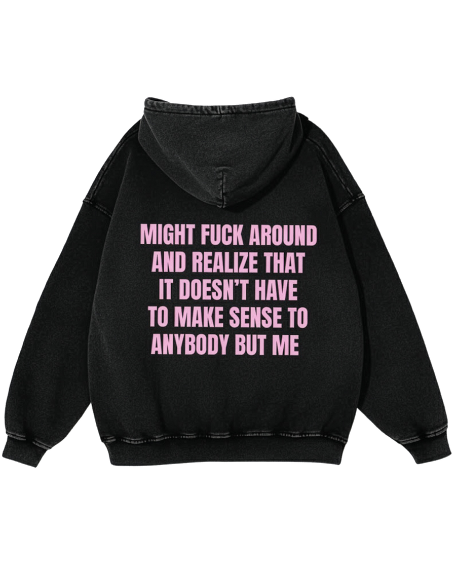 Fuck Around Acid Wash Hoodie
