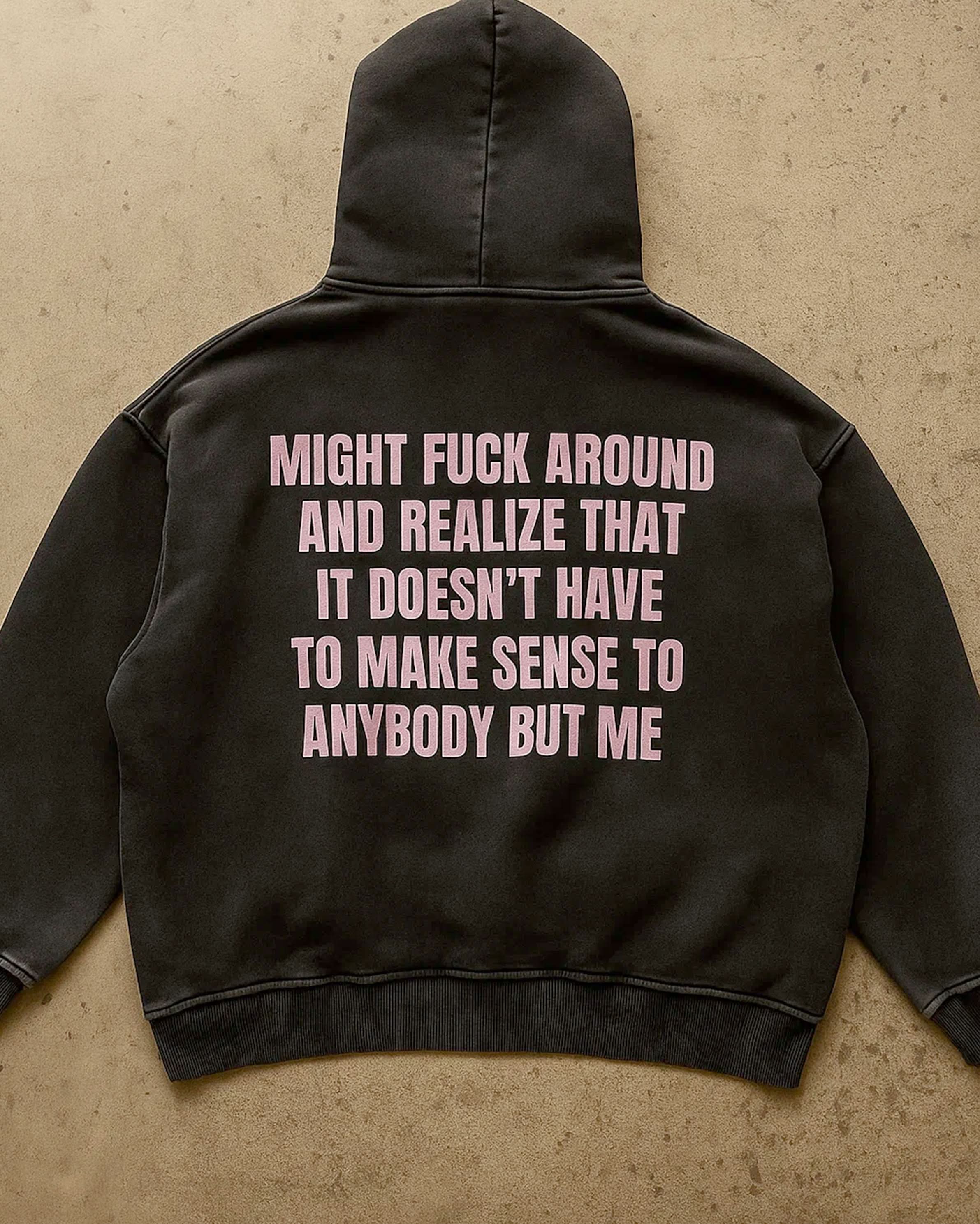 Fuck Around Acid Wash Hoodie