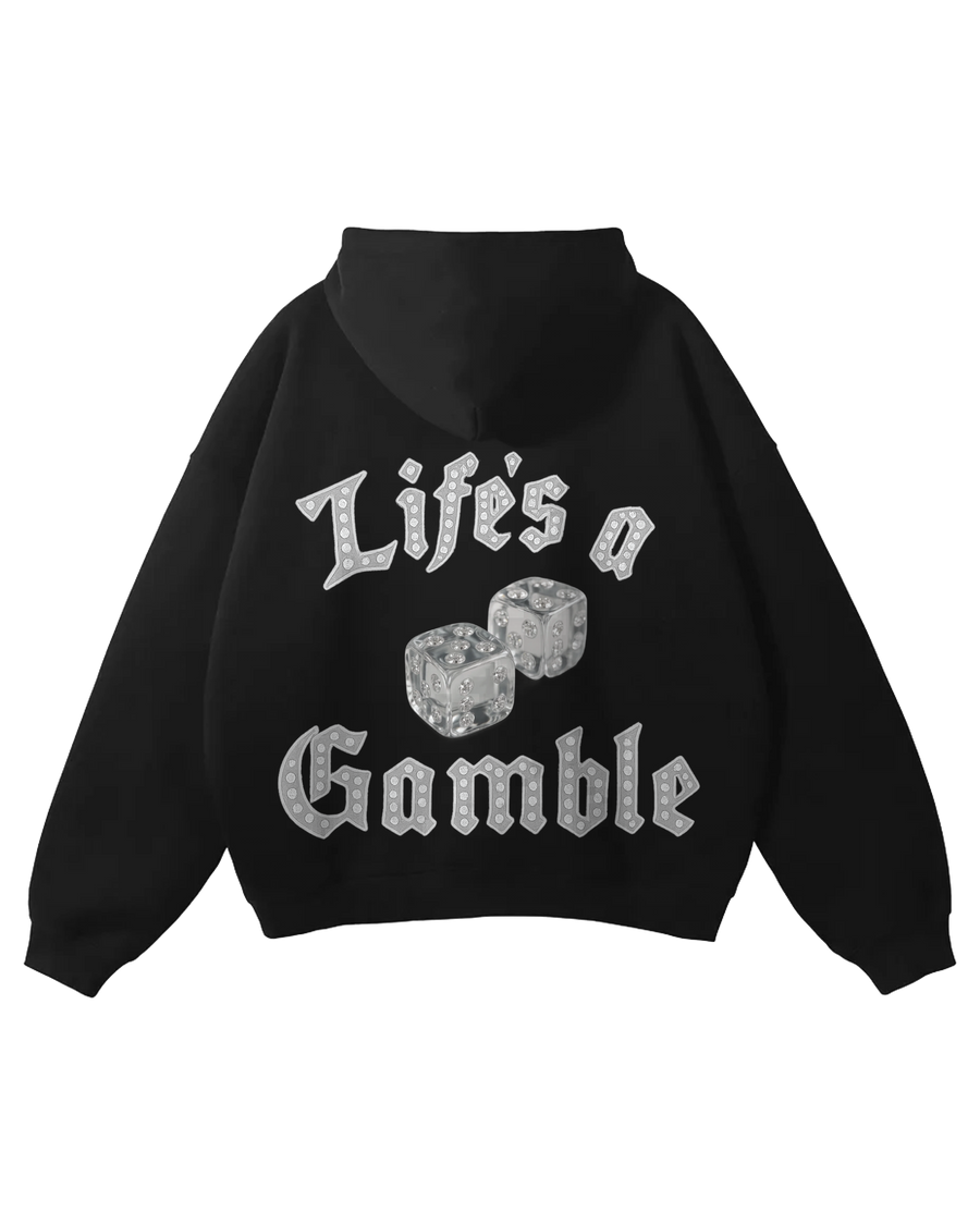 Life's a Gamble Hoodie