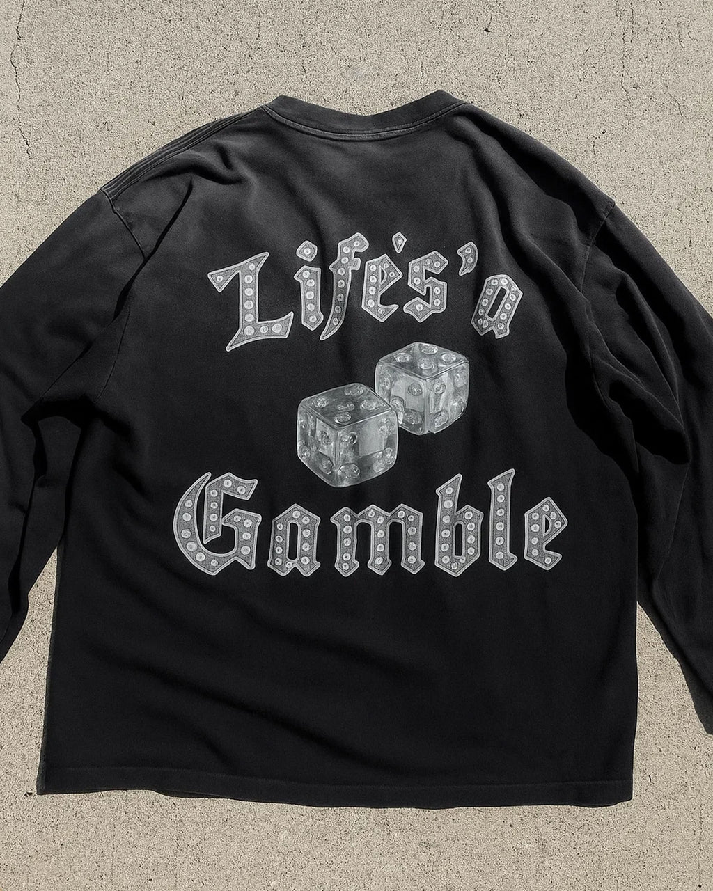 Life's a Gamble Washed Long Sleeve Tee
